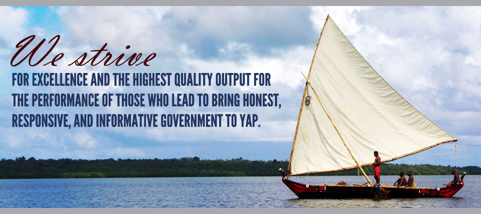 We strive for the highest quality output for the performance of our government to service and lead those who shall hold it accountable.